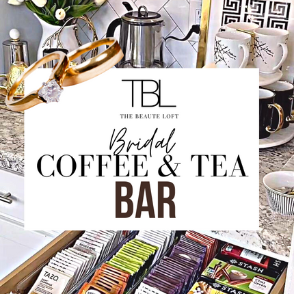 Open Coffee/Tea Bar The Beaute Loft for Bridal and Wedding Events