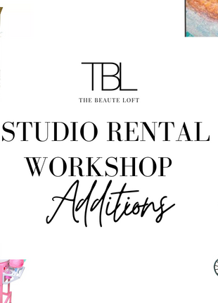 Studio Rental & Workshop Additions